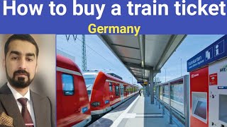 How to buy a ticket for train in Germany