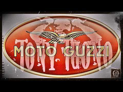 Tony Tuono - Moto Guzzi ...una Storia Italiana