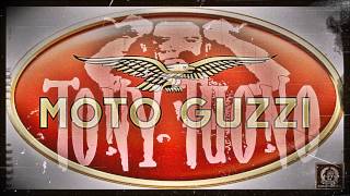 Tony Tuono - Moto Guzzi ...una Storia Italiana