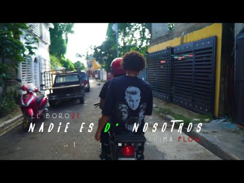 Nadie Es D’ Nosotros - @LuimaFlow ❌ @ElBoro21 (VIDEO OFICIAL) 🖤🥀