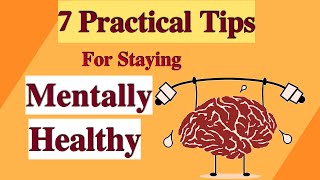 7 Practical Tips For Staying Mentally Healthy || Mental Health Awareness in Hindi | DOWNLOAD THIS VIDEO IN MP3, M4A, WEBM, MP4, 3GP ETC