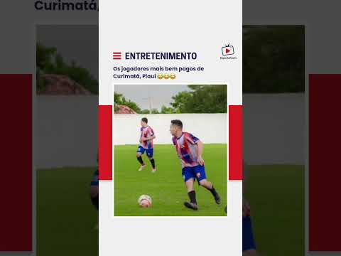 CURIMATÁ, PIAUÍ 😂