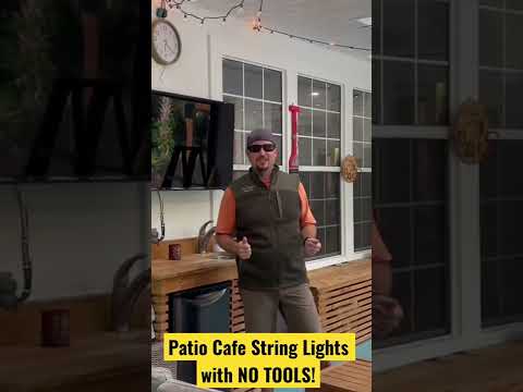 HOW TO Install Patio Cafe String Lights with NO TOOLS!