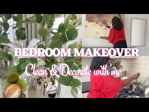 SPRING BEDROOM REFRESH | Bedroom Makeover On a Budget | Clean & Decorate With Me | Easy Lunch Ideas