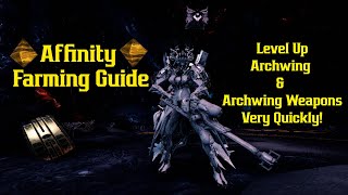 Warframe - How to Level Archwings & Archwing Weapons Easily! (New player Friendly)