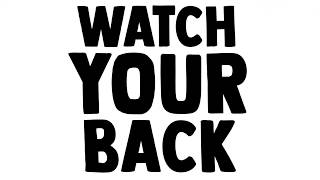 The Nearly Deads - Watch Your Back (Official Lyric Video)