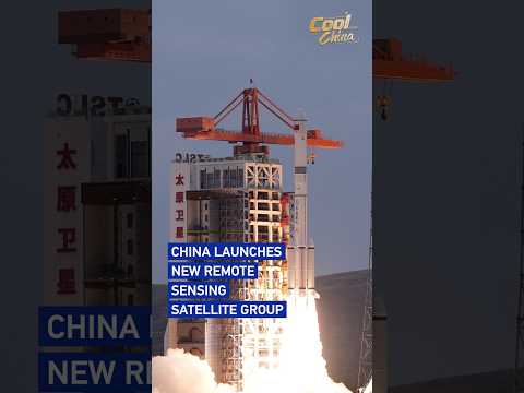 China launches new remote sensing satellite group #coolchina