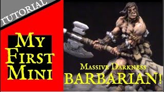 Miniature Painting Beginner Tutorial: Massive Darkness Barbarian (DungeonCraft #62)