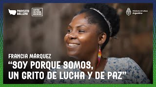 Francia Márquez en el Centro Cultural Kirchner