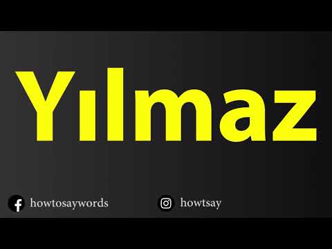 How To Pronounce Yilmaz