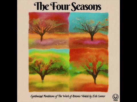 Erik Connor - The Four Seasons (2023, Progressive Electronic / Classical)