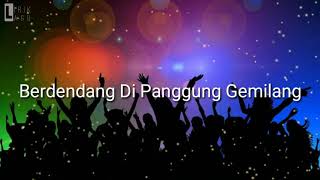 Download lagu Rara Lida - Panggung Gemilang ( Lirik ) mp3