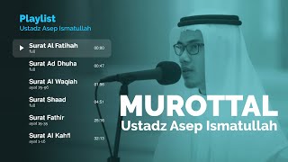 Download lagu Murottal Al Quran Full Ustadz Asep Ismatullah - جميع تلاوات القارئ الشيخ أسيب عصمة الله mp3 Download lagu Murottal Al Quran Full Ustadz Asep Ismatullah - جميع تلاوات القارئ الشيخ أسيب عصمة الله mp3