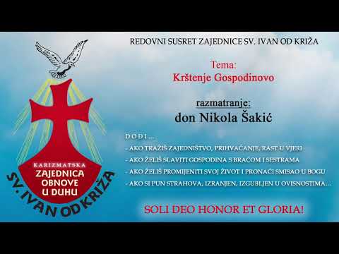 Krštenje Gospodinovo, razmatranje don Nikola Šakić
