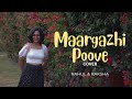 Maargazhi Poove Cover Raksha Ravi Rahul Ravi AR Rahman