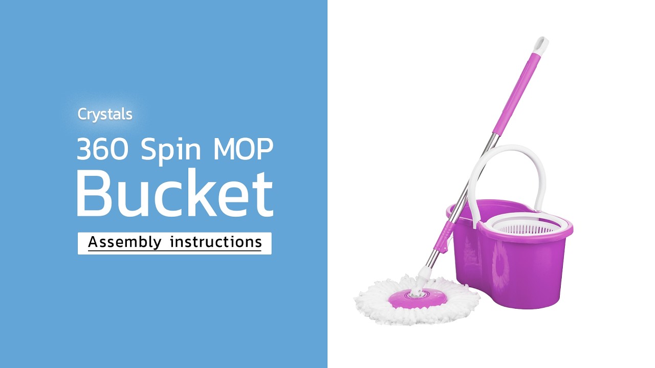 How to Assemble the 360° Spin Mop and Bucket Set