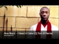 Aloe Blacc - I Need A Dollar (Dj Tom.B Remix ...