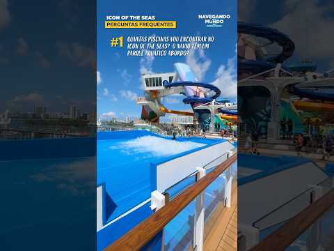 Thumbnail for Icon of The Seas - Perguntas frequentes #1 | Piscinas e toboáguas a bordo #shorts