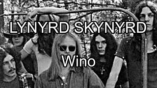LYNYRD SKYNYRD - Wino (Lyric Video)