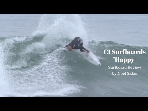 Channel Islands "Happy" Surfboard Review by Noel Salas EP.91