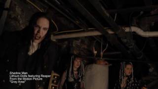 Shadowman Video - Lithium Dolls featuring Reaper