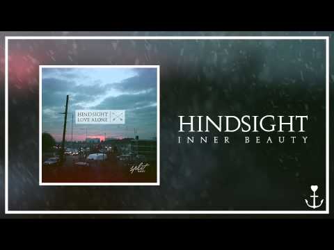 Hindsight - Inner Beauty