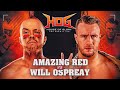 Will Ospreay Vs Amazing Red Full Match HOG Born Again 12 11 21