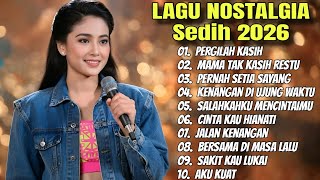 Download lagu LAGU NOSTALGIA TERBARU 2026 // Pergilah Kasih Mama Tak Kasih Restu mp3