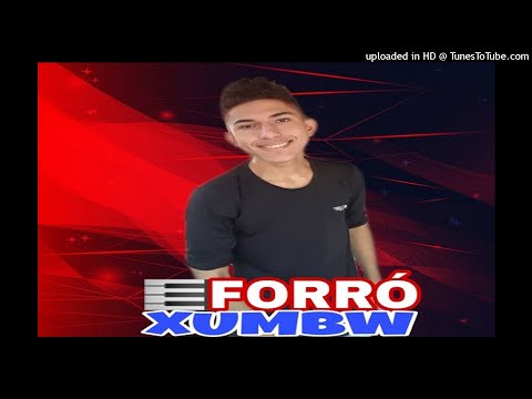 FORRÓ XUMBW CD ATUALIZADO 2020