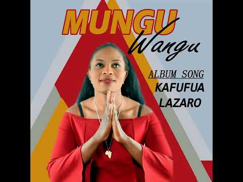 Kafufua  Lazaro - Moullyne Omwa