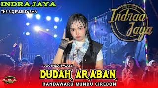 Download lagu ARABAN DUDA❗️VOC INDAH WATY | INDRA JAYA | SEA PARTY THE BIG FAMILLY KANDAWARU MUNDU CIREBON 2025 mp3