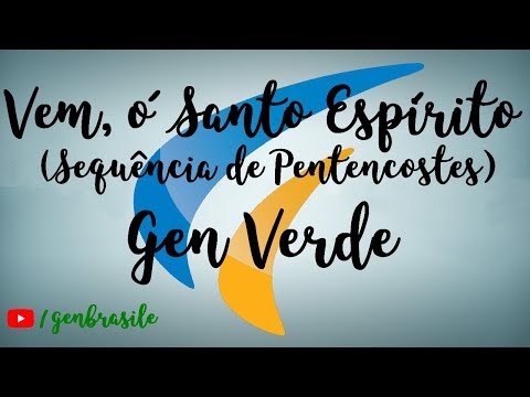 Vem, Ó Santo Espírito - Gen Verde