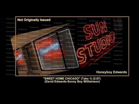 (1953) Sun ''Sweet Home Chicago'' (Take 1) Honeyboy Edwards