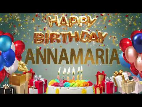 Annamaria - Happy Birthday Annamaria