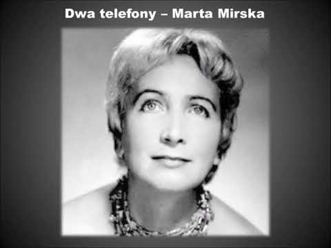 Dwa telefony  -  Marta Mirska