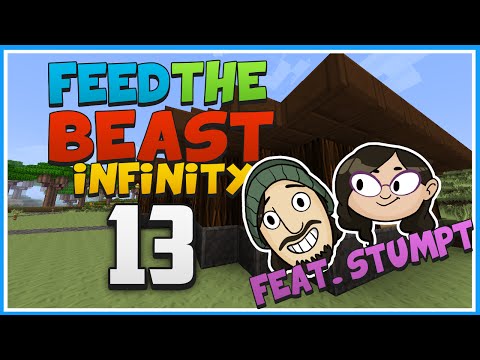 FTB Infinity: Episode 13 - LAGBURGER CONSTRUCTION! [Feat. Stumpt]
