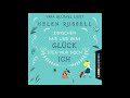 ZWISCHEN MIR UND DEM GLÃ?CK STEH NUR NOCH ICH von Helen Russell | HÃ¶rbuch | Sprecher Yara BlÃ¼mel