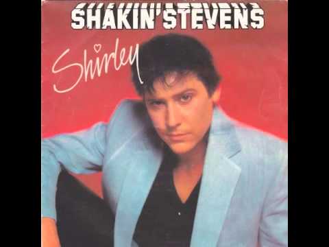 Shakin' Stevens - Shirley