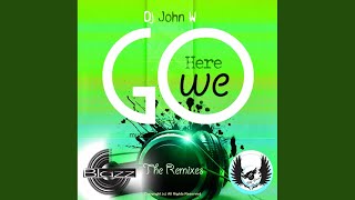 Here We Go (D-Jay Leony Never Stop Dance Mix)