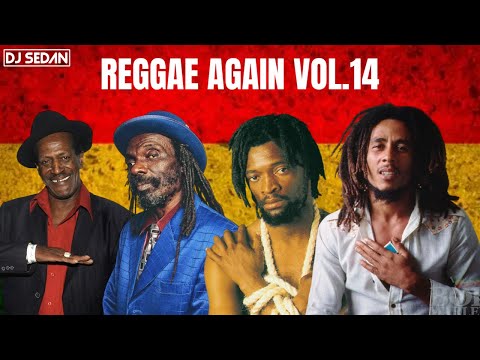 Reggae Again Vol.14 | DJ Sedan & Gregory Isaac, Lucky Dube, Bob Marley, Culture, Peter Tosh