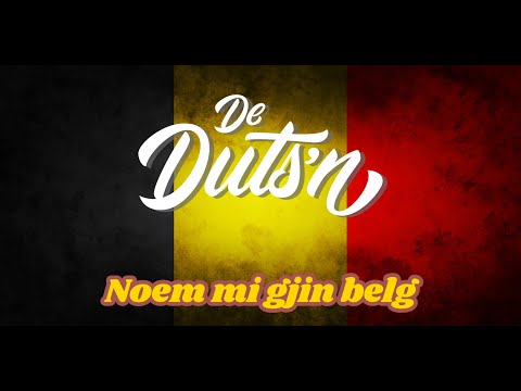 DE DUTS'N - Noem Mi Gjin BELG!