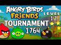 Angry Birds Friends Tournament 1764 Level 12 Perfec Score Strategy 06 06 2026 No Power Ups