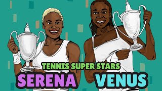 The Story Of Venus and Serena Williams Animated Biography for kids
