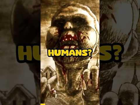 WHY DO TITANS EAT HUMANS?!