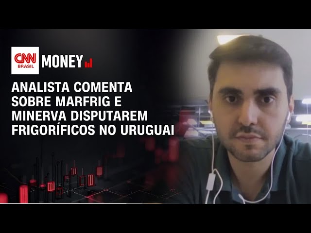 Marfrig e Minerva disputam frigoríficos no Uruguai | Money News