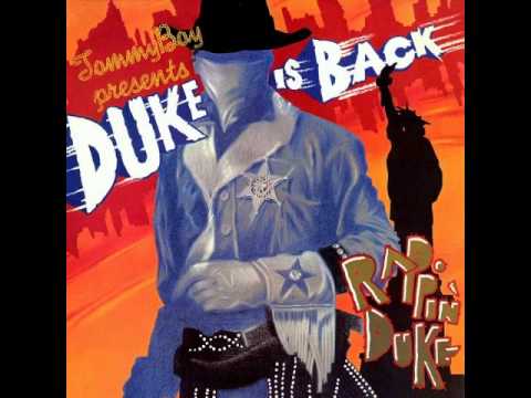 The Duke Is Back - Rappin' Duke