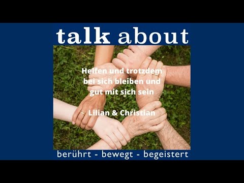 Helfen und trotzdem bei sich bleiben und gut mit sich sein