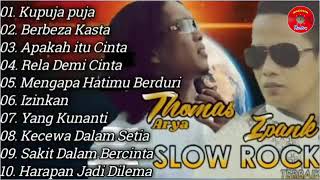 Download lagu Ipank Vs Thomas Arya Slow Rock Full Album Terbaru 2020 Lagu Minang mp3 Download lagu Ipank Vs Thomas Arya Slow Rock Full Album Terbaru 2020 Lagu Minang mp3