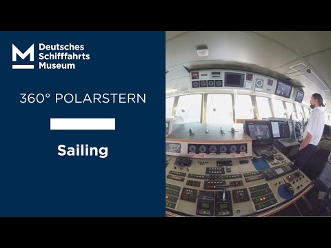"360° POLARSTERN – A virtual research expedition" – Sailing