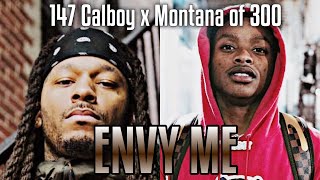 147 Calboy Ft. Montana of 300 | Envy Me (REMIX/MASHUP)